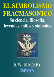 El Simbolismo Francmasónico