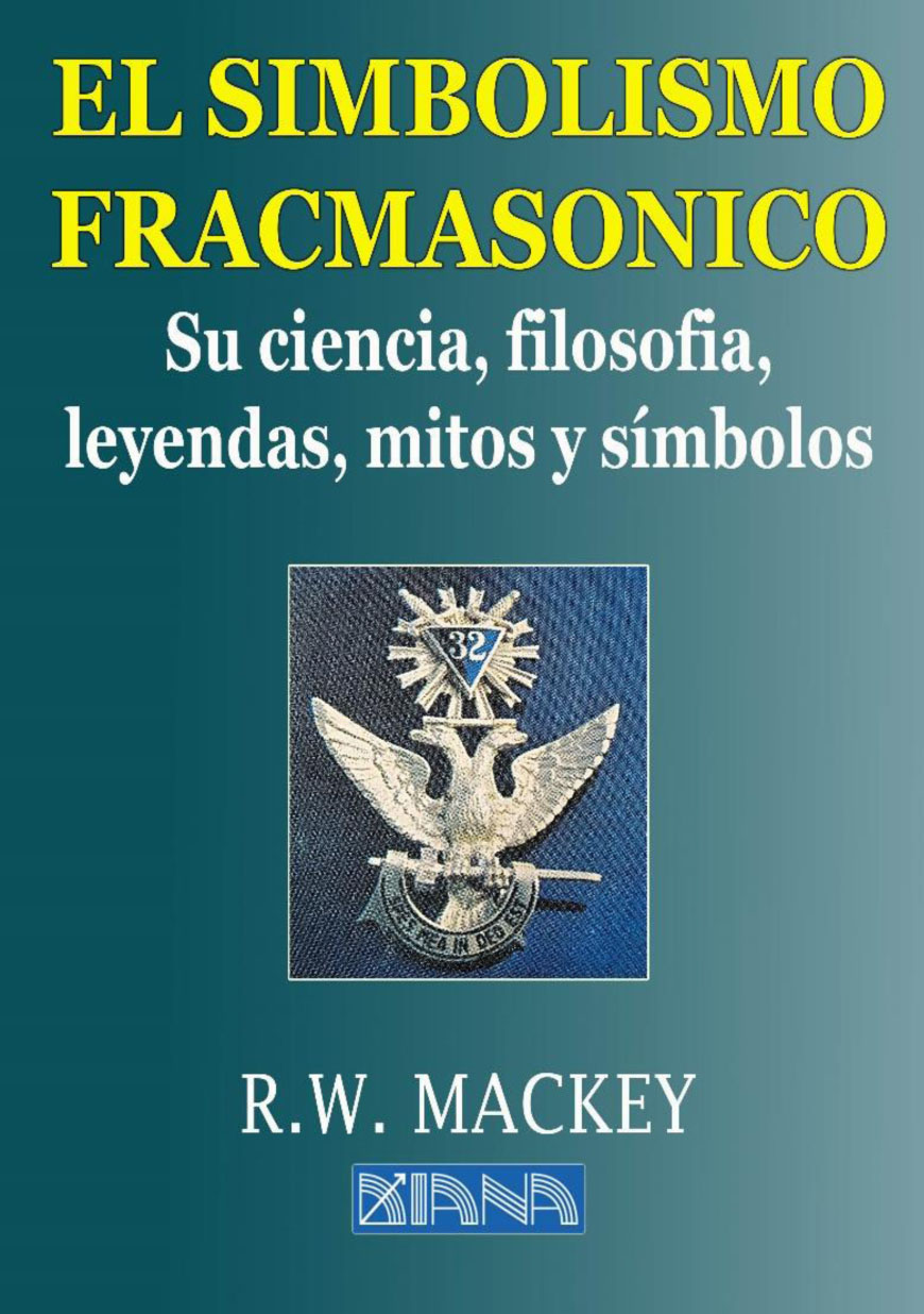 El Simbolismo Francmasónico